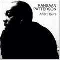 Rahsaan Patterson/After Hours[DOMECD51]