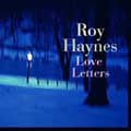 Roy Haynes/ラヴ・レター