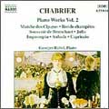 Chabrier: Piano Works Vol 2 / Georges Rabol