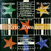 Ewazen: Chamber Music Ewazen: Chamber Music