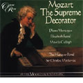 Mozart: The Supreme Decorator