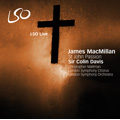 J.MacMillan: St.John Passion (in English & Latin) (4/27/2008)  / Colin Davis(cond), LSO & Chorus, Christopher Maltmann(Br)