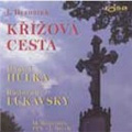 J.Bernatek :Krizova Cesta -Oratorio (5/2-3/1994):Jaroslav Brych(cond)/Prague Philharmonic Choir/etc 
