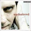 Unshattered Unshattered