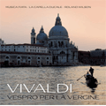 Vivaldi : Marienvesper -Domine ad Adjuvandum me Festina RV.593, Dixit Dominus RV.807, Laetatus Sum RV.607, etc / Roland Wilson(cond), Musica Fiata, La Capella Ducale Vivaldi : Marienvesper -Domine ad Adjuvandum me Festina RV.593, Dixit Dominus RV.807, Laetatus Sum RV.607, etc / Roland Wilson(cond), Musica Fiata, La Capella Ducale