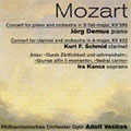 MOZART:PIANO CONCERTO NO.27/CLARINET CONCERTO K.622/ARIAS:JORG DEMUS(p)/KURT F.SCHMID(cl)/IRA KANCZ(S)/ADOLF VASICEK(cond)/PHILHARMONISCHES ORCHESTER GYOR MOZART:PIANO CONCERTO NO.27/CLARINET CONCERTO K.622/ARIAS:JORG DEMUS(p)/KURT F.SCHMID(cl)/IRA KANCZ(S)/ADOLF VASICEK(cond)/PHILHARMONISCHES ORCHESTER GYOR