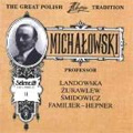 The Great Polish Chopin Tradition -A.Michalowski :Professor:Mozart:Coronation K.537/Chopin:Scherzo Op.31/etc (1932-52)