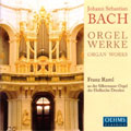 J.S.BachOrgan WorksFantasia &Fugue BWV.542/Trio Sonata No.1 BWV.525/etcFranz Raml(org)[OC573]