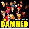 THE CURSE OF THE DAMNED -A TRIBUTE TO THE DAMNED FROM JAPAN-<紙ジャケット仕様1000枚限定盤> THE CURSE OF THE DAMNED -A TRIBUTE TO THE DAMNED FROM JAPAN-<紙ジャケット仕様1000枚限定盤>