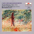 Debussy :C'est L'extase Langoureuse (6/1993):Werner van Mechelen(Bs-Br)/Marc Deckers(p) Debussy :C'est L'extase Langoureuse (6/1993):Werner van Mechelen(Bs-Br)/Marc Deckers(p)