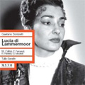 Donizetti:Lucia di Lammermoor (6/26/1957) :Tullio Serafin(cond)/Rome RAI Symphony Orchestra/Maria Callas(S)/Eugenio Fernandi(T)/etc