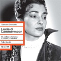 Donizetti:Lucia di Lammermoor (6/26/1957) :Tullio Serafin(cond)/Rome RAI Symphony Orchestra/Maria Callas(S)/Eugenio Fernandi(T)/etc Donizetti:Lucia di Lammermoor (6/26/1957) :Tullio Serafin(cond)/Rome RAI Symphony Orchestra/Maria Callas(S)/Eugenio Fernandi(T)/etc