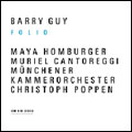 Barry Guy: Folio Barry Guy: Folio