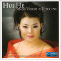 Hui He Sings Verdi & Puccini -Verdi :Aida/Il Trovatore/Puccini :Manon Lescaut/etc (9/25-29/2006):Ivan Anguelov(cond)/Slovak RSO