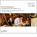 B.Maderna: Complete Works for Orchestra Vol.1 / Arturo Tamayo, Frankfurt Radio Symphony Orchestra, etc
