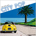 CITY POP ～Sony Music Edition