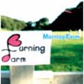 MORNING FARM