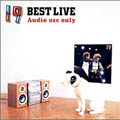 19 BEST LIVE Audio use only 19 BEST LIVE Audio use only
