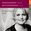 R.Strauss: Lieder - Ich schwebe Op.48-2, Standchen Op.17-2, Ach Lieb, ich muss nun scheiden Op.21-3, etc (8/20-22/2007) / Inger Dam-Jensen(S), Malcolm Martineau(p)