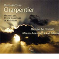 M-A.Charpentier :Messe de Minuit/Messa Assumpta est Maria :Jean-Francois Fremont(cond)/Maitrise des Petits Chanteurs de Versailles/Sinfonie Saint-Julien M-A.Charpentier :Messe de Minuit/Messa Assumpta est Maria :Jean-Francois Fremont(cond)/Maitrise des Petits Chanteurs de Versailles/Sinfonie Saint-Julien