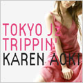 TOKYO J'z TRIPPIN'