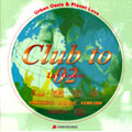 Club to 02'Luv Groov[FARM-0007]