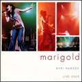 Τ/LIVE 2002 Marigold[MEBR-4002]