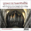 L.de Saint-Martin: Works for Choir, Brass & 2 Organs -Ave Maria Op.17, Mess Solennelle Op.13, etc (2006) / Amaury Sartorius(cond), Versailles Saint-Louis Cathedrale Choir & Brass Ensemble, etc