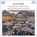 Janacek: Choruses for Male Voices / Moravian Teachers Choir Janacek: Choruses for Male Voices / Moravian Teachers Choir