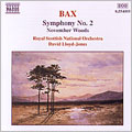 Bax: Symphony No 2; November Woods