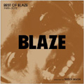 BEST OF BLAZE BEST OF BLAZE