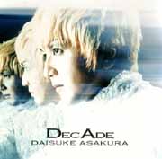 DECADE～THE BEST OF DAISUKE ASAKURA～
