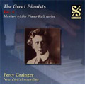 Masters of the Piano Roll Vol.4: Percy Grainger