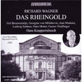 Wagner :Das Rheingold (8/13/1956):Hans Knappertsbusch(cond)/Bayreuth Festival Orchestra & Chorus/etc