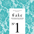 FAKE No.1 FAKE No.1