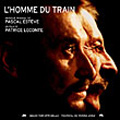 列車に乗った男 オリジナル・サウンドトラック 列車に乗った男 オリジナル・サウンドトラック