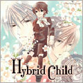 ドラマCD Hybrid Child