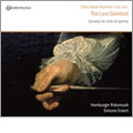 The Last Gambist -F.X.Hammer: Two Sonatas; C.F.Abel: Adagio & Allegro for Viola da Gamba Solo / Simone Eckert(gamb), Hamburger Ratsmusik The Last Gambist -F.X.Hammer: Two Sonatas; C.F.Abel: Adagio & Allegro for Viola da Gamba Solo / Simone Eckert(gamb), Hamburger Ratsmusik