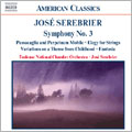 J.Serebrier: Symphony No.3 and other works J.Serebrier: Symphony No.3 and other works