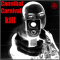 カニバルカーニバル＜完全生産限定盤＞