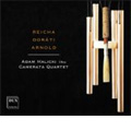 A.Reicha: Oboe Quintet Op.107; A.Dorati :Notturno & Capriccio; M.Arnold: Oboe Quartet Op.61 (2001) / Adam Halicki(ob), Camerata Quartet A.Reicha: Oboe Quintet Op.107; A.Dorati :Notturno & Capriccio; M.Arnold: Oboe Quartet Op.61 (2001) / Adam Halicki(ob), Camerata Quartet