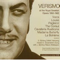 Verismo -Royal Swedish Opera Archives Vol.8: Leoncavallo, Mascagni, Puccini, etc (1952-62) Verismo -Royal Swedish Opera Archives Vol.8: Leoncavallo, Mascagni, Puccini, etc (1952-62)