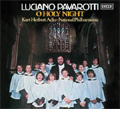 O Holy Night /  Luciano Pavarotti(T), Kurt Herbert Adler(cond), National Philharmonic Orchestra, London Voices