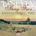 Taneyev: String Trios Op.31, In B minor, In D major (1/2008) / Leopold String Trio