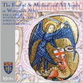 The Feast of St.Michael & All Angels at Westminster Abbey -R.Dering/C-V.Stanford/Vaughan Williams/etc:James O'Donnell(cond)/Choir of Westminster Abbey/etc