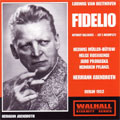 Beethoven: Fidelio (第一幕に欠落あり) / Hermann Abendroth, Berlin State Opera Orchestra & Chorus, etc
