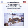 Piston: Violin Concertos Nos 1 & 2; Fantasia