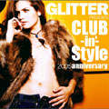 GLITTER PRESENTS クラビン・スタイル 2005 anniversary