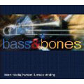Bass & Bones