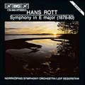 Hans Rott: Symphony in E Major Hans Rott: Symphony in E Major
